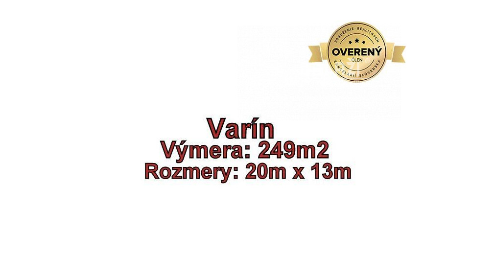 VARÍN - Pozemok  249 m2/podiel z celkovej výmery 2987 m2