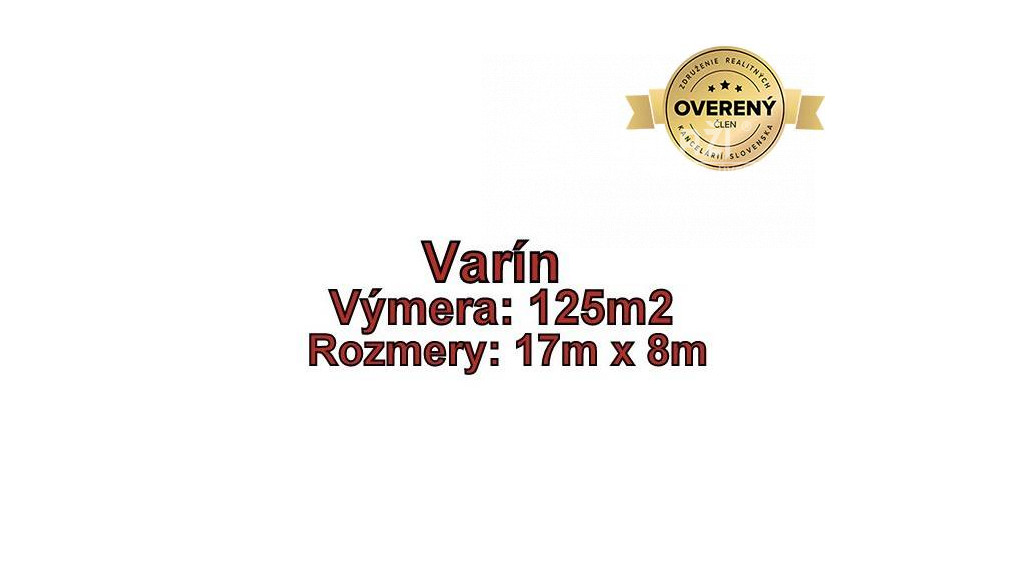 VARÍN -  Pozemok   125 m2 /časť pozemku z výmery 501 m2