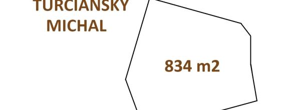 Stavebný pozemok 834m2 TURČIANSKY MICHAL